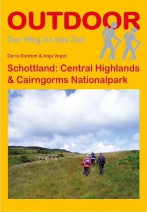 Dietrich, Doris / Anja Vogel. Schottland: Central Highlands & Cairngorms Nationalpark. Stein, Conrad Verlag, 2015.