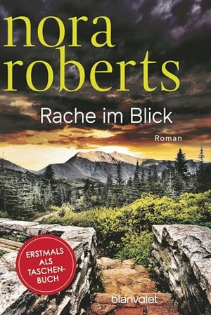 Roberts, Nora. Rache im Blick - Roman. Blanvalet Taschenbuchverl, 2026.