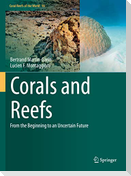 Corals and Reefs