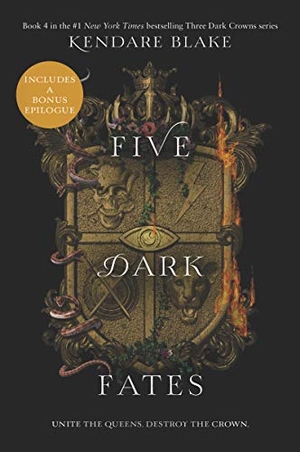 Blake, Kendare. Five Dark Fates. HarperCollins, 2021.