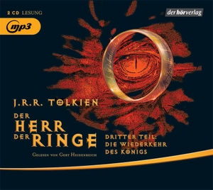 Tolkien, J. R. R.. Der Herr der Ringe.  Dritter Teil - Die Wiederkehr des Königs. Hoerverlag DHV Der, 2007.