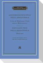 Life of Giovanni Pico della Mirandola. Oration