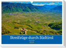 Streifzüge durch Südtirol (Wandkalender 2024 DIN A3 quer), CALVENDO Monatskalender
