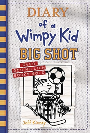Kinney, Jeff. Diary of a Wimpy Kid 16. Big Shot. Hachette Book Group USA, 2021.