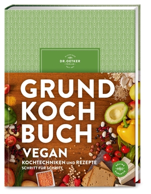 Oetker. Grundkochbuch Vegan - Alle wichtigen Kochtechniken und Rezepte Schritt für Schritt. Dr. Oetker Verlag, 2021.