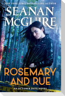 Rosemary and Rue
