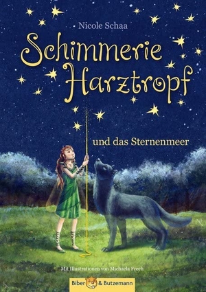 Schaa, Nicole. Schimmerie Harztropf und das Sternenmeer - Eine magische Feensage aus dem Hasselbachtal. Biber & Butzemann, 2016.