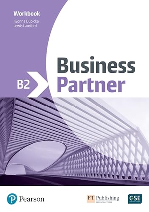 Rogers, John / Lansford, Lewis et al. Business Partner B2 Workbook. Pearson Education, 2018.