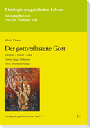 Der gottverlassene Gott