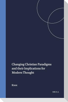 Changing Christian Paradigms and Their Implications for Modern Thought