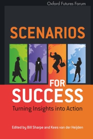 Sharpe. Scenarios for Success. John Wiley & Sons, 2007.