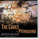 The Caves of Perigord Lib/E