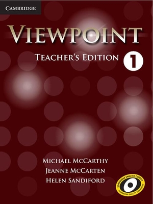 Mccarthy, Michael / Mccarten, Jeanne et al. Viewpoint Level 1 Teacher's Edition with Assessment Audio CD/CD-ROM. Cambridge University Press, 2012.