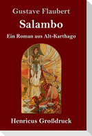 Salambo (Großdruck)