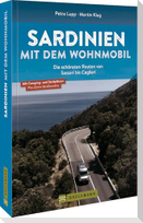Sardinien mit dem Wohnmobil Die schönsten Routen von Sassari bis Cagliari