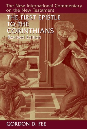 Fee, Gordon D. The First Epistle to the Corinthians, Revised Edition. William B. Eerdmans Publishing Company, 2014.