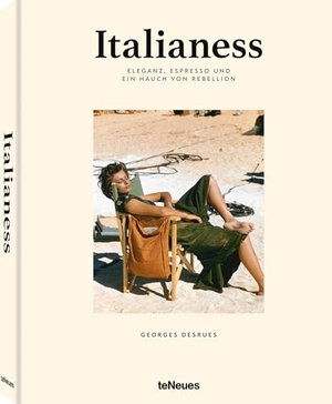 Desrues, Georges. Italianess - Eleganz, Espresso und ein Hauch von Rebellion. teNeues Verlag GmbH, 2026.