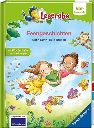 Luhn, Usch. Feengeschichten - Leserabe ab Vorschule - Erstlesebuch für Kinder ab 5 Jahren. Ravensburger Verlag, 2022.
