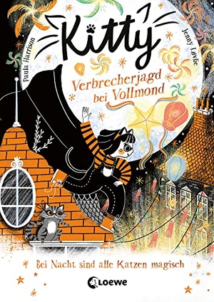 Harrison, Paula. Kitty (Band 5) - Verbrecherjagd bei Vollmond - Kinderbuch zum ersten Selberlesen ab 7 Jahren. Loewe Verlag GmbH, 2022.
