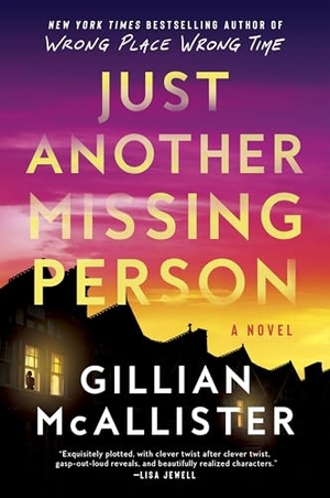 McAllister, Gillian. Just Another Missing Person. HarperCollins, 2024.