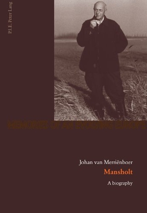 Merrienboer, Johan Van. Mansholt - A biography. Peter Lang, 2011.