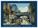 Historisches Berlin von 1888 bis 1918 (Wandkalender 2024 DIN A2 quer), CALVENDO Monatskalender