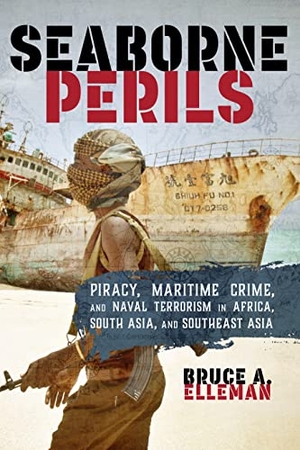 Elleman, Bruce A.. Seaborne Perils - Piracy, Maritime Crime, and Naval Terrorism in Africa, South Asia, and Southeast Asia. Rowman & Littlefield Publishers, 2018.