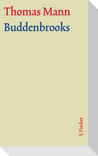 Buddenbrooks. Große kommentierte Frankfurter Ausgabe. Textband