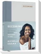 Becoming. Un Diario Guiado / Becoming: A Guided Journal for Discovering Your Voice