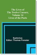 The Lives of the Twelve Caesars, Volume 14