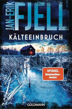 Fjell, Jan-Erik. Kälteeinbruch - Thriller. Goldmann TB, 2025.