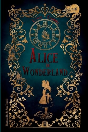 Carroll, Lewis. Alice in Wonderland - Illustrated by Sir John Tenniel. King Solomon, 2025.