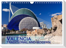 Valencia traditional and modern (Wall Calendar 2025 DIN A4 landscape), CALVENDO 12 Month Wall Calendar
