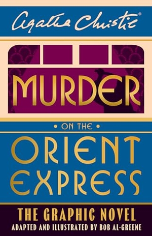 Christie, Agatha. Murder on the Orient Express - The Graphic Novel. Harper Collins Publ. UK, 2024.