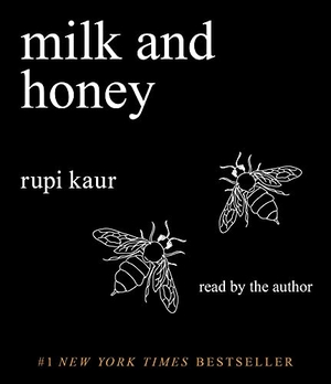 Kaur, Rupi. Milk and Honey. SIMON & SCHUSTER, 2021.