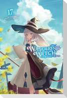 Wandering Witch: The Journey of Elaina, Vol. 17 (Light Novel)
