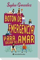 Boton de Emergencia Para Dejar de Amar