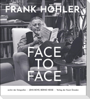 Frank Höhler - Face to Face