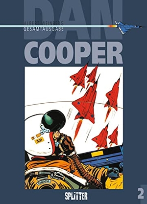Weinberg, Albert. Dan Cooper. Gesamtausgabe 02. Splitter Verlag, 2016.