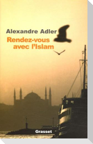 Rendez-Vous Avec L Islam