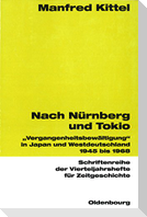 Nach Nürnberg und Tokio