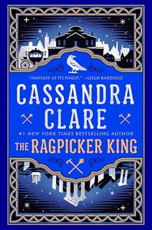 Clare, Cassandra. The Ragpicker King. Gale, a Cengage Group, 2025.