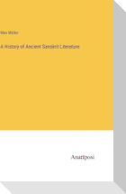 A History of Ancient Sanskrit Literature