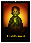 Buddhismus (Wandkalender 2025 DIN A2 hoch), CALVENDO Monatskalender
