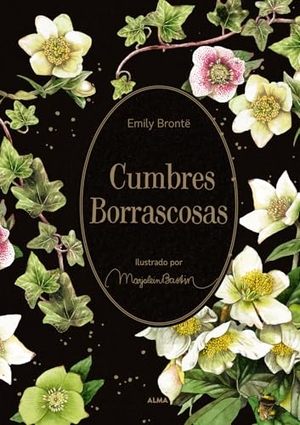 Brontë, Emily. Cumbres Borrascosas / Wuthering Heights. Editorial Alma, 2025.