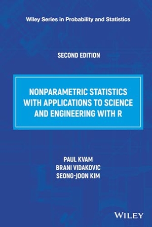 Kvam, Paul / Vidakovic, Brani et al. Nonparametric Statistics with Applications to Science and Engineering with R. Wiley, 2022.