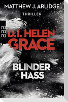 D.I. Helen Grace: Blinder Hass