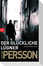 Der glückliche Lügner