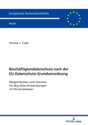 Beschäftigtendatenschutz nach der EU-Datenschutz-Grundverordnung