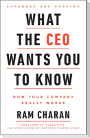 What the CEO Wants You to Know, Expanded and Updated